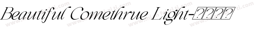 Beautiful Comethrue Light字体转换